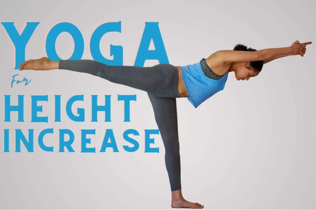 7 Most Effective Poses of Yoga For Height