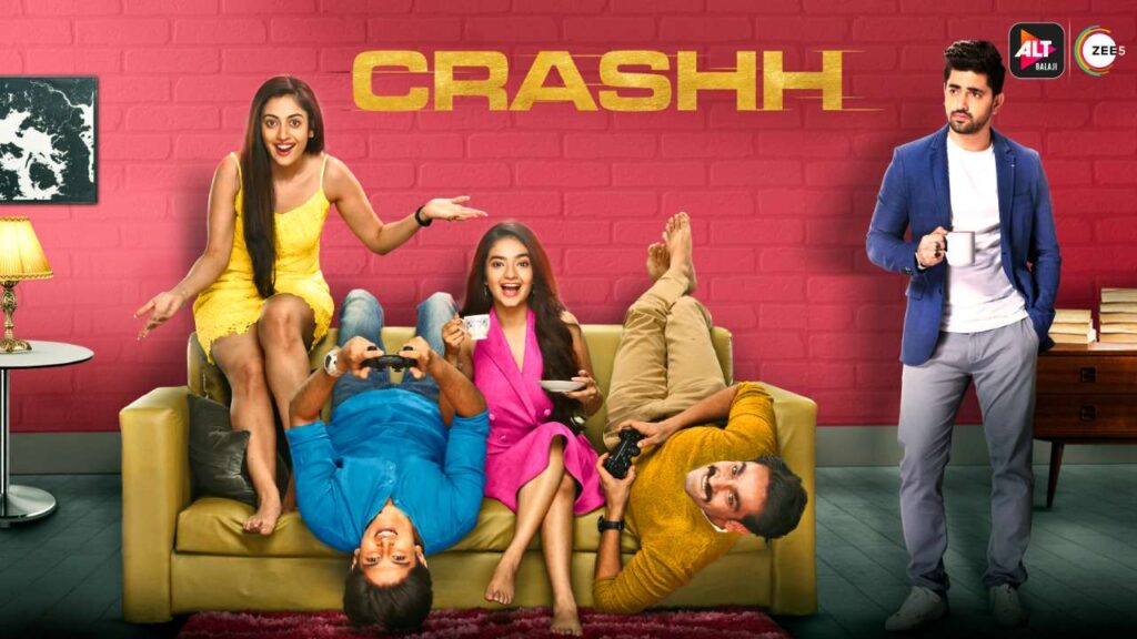 How You Can Watch Crashh Season 2 and Season 1 Web Series?